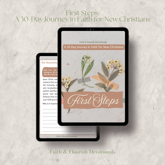 First Steps: A 30-Day Journey in Faith